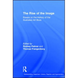 The Rise of the Image The Rise of the Image