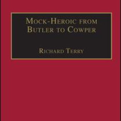 Mock-Heroic from Butler to Cowper Mock-Heroic from Butler to Cowper