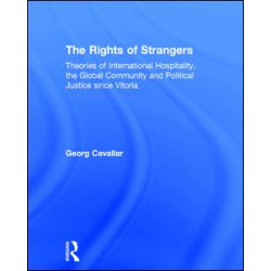 The Rights of Strangers The Rights of Strangers