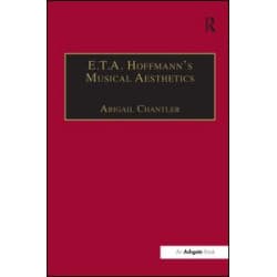 E.T.A. Hoffmann's Musical Aesthetics
