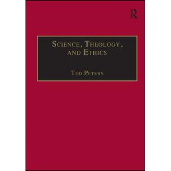 Science, Theology, and Ethics