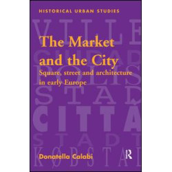 The Market and the City The Market and the City