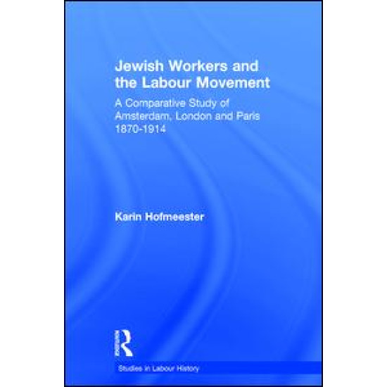 Jewish Workers and the Labour Movement Jewish Workers and the Labour Movement