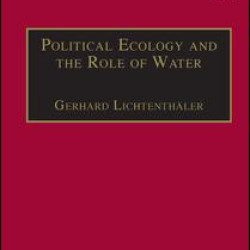 Political Ecology and the Role of Water