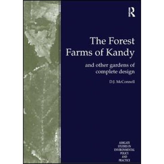 The Forest Farms of Kandy The Forest Farms of Kandy