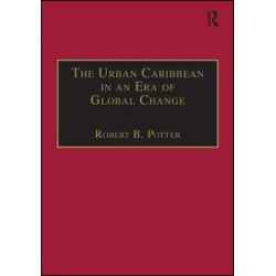 The Urban Caribbean in an Era of Global Change