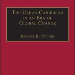 The Urban Caribbean in an Era of Global Change