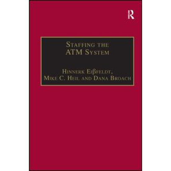 Staffing the ATM System