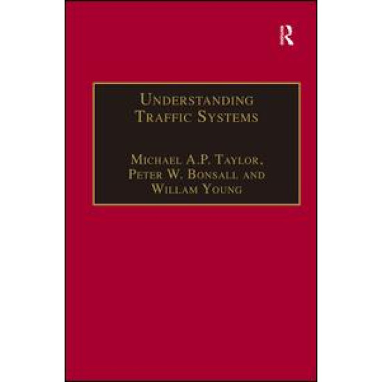 Understanding Traffic Systems Understanding Traffic Systems