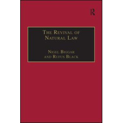 The Revival of Natural Law The Revival of Natural Law