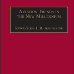 Aviation Trends in the New Millennium Aviation Trends in the New Millennium