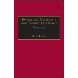 Engineering Psychology and Cognitive Ergonomics Engineering Psychology and Cognitive Ergonomics