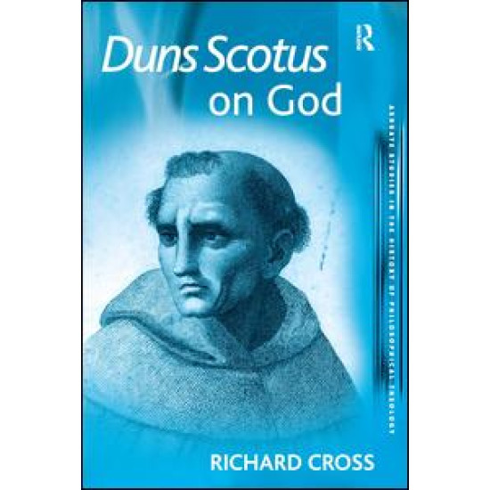 Duns Scotus on God Duns Scotus on God