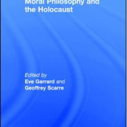 Moral Philosophy and the Holocaust
