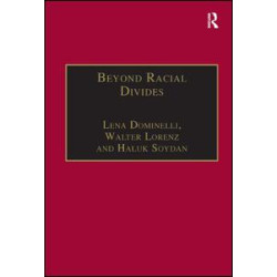 Beyond Racial Divides Beyond Racial Divides