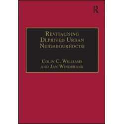 Revitalising Deprived Urban Neighbourhoods Revitalising Deprived Urban Neighbourhoods