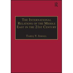 The International Relations of the Middle East in the 21st Century