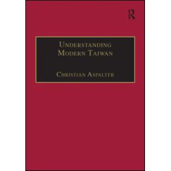 Understanding Modern Taiwan