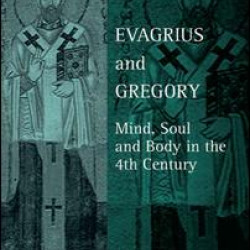 Evagrius and Gregory Evagrius and Gregory