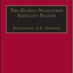 The Global Navigation Satellite System The Global Navigation Satellite System