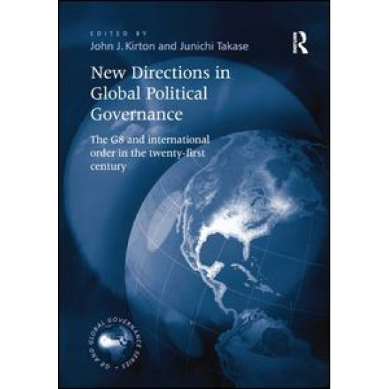New Directions in Global Political Governance New Directions in Global Political Governance