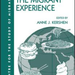Food in the Migrant Experience Food in the Migrant Experience