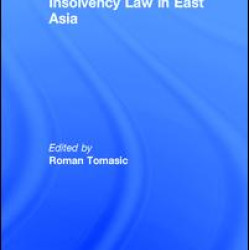 Insolvency Law in East Asia Insolvency Law in East Asia