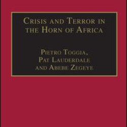 Crisis and Terror in the Horn of Africa