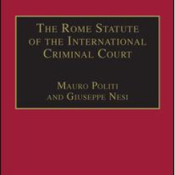 The Rome Statute of the International Criminal Court