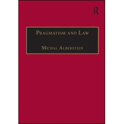 Pragmatism and Law Pragmatism and Law