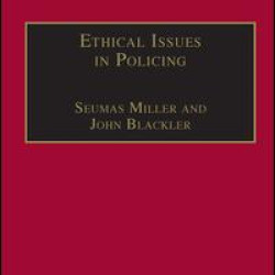 Ethical Issues in Policing Ethical Issues in Policing