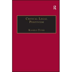 Critical Legal Positivism Critical Legal Positivism