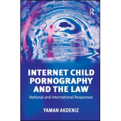 Internet Child Pornography and the Law