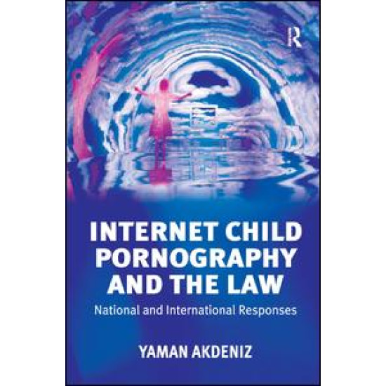 Internet Child Pornography and the Law