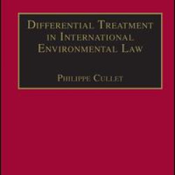 Differential Treatment in International Environmental Law Differential Treatment in International Environmental Law