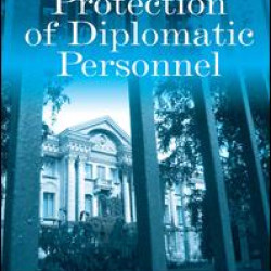 The Protection of Diplomatic Personnel The Protection of Diplomatic Personnel