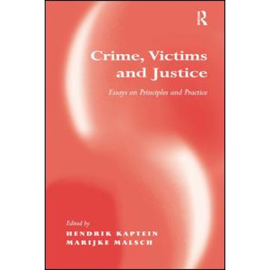 Crime, Victims and Justice Crime, Victims and Justice