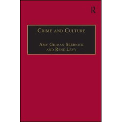 Crime and Culture Crime and Culture