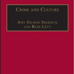 Crime and Culture Crime and Culture