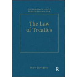 The Law of Treaties The Law of Treaties
