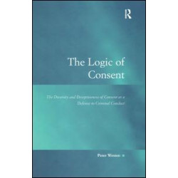 The Logic of Consent The Logic of Consent