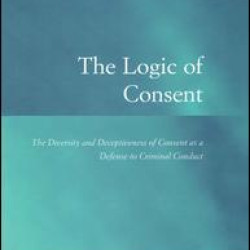 The Logic of Consent The Logic of Consent