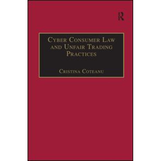Cyber Consumer Law and Unfair Trading Practices