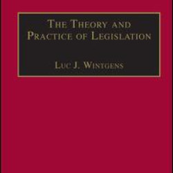 The Theory and Practice of Legislation