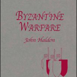 Byzantine Warfare Byzantine Warfare