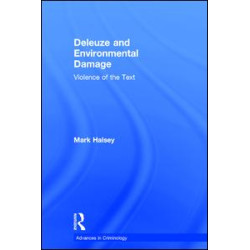 Deleuze and Environmental Damage