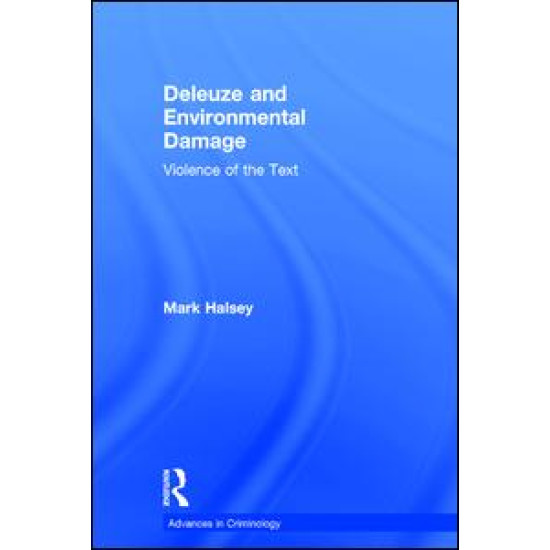 Deleuze and Environmental Damage