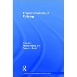 Transformations of Policing Transformations of Policing
