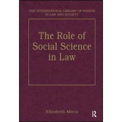The Role of Social Science in Law The Role of Social Science in Law