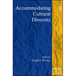 Accommodating Cultural Diversity Accommodating Cultural Diversity